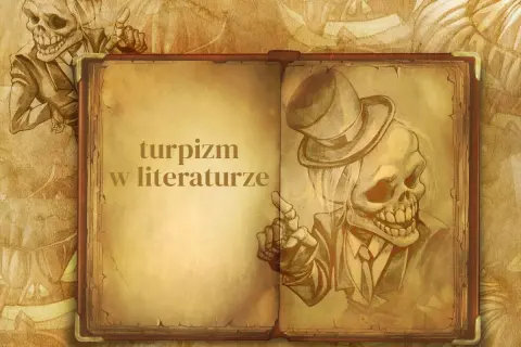 Otwarta księga z tekstem "turpizm w literaturze". Po lewej szkic szkieletu w garniturze, po prawej drugi szkielet w cylindrze i garniturze, wskazujący palcem.