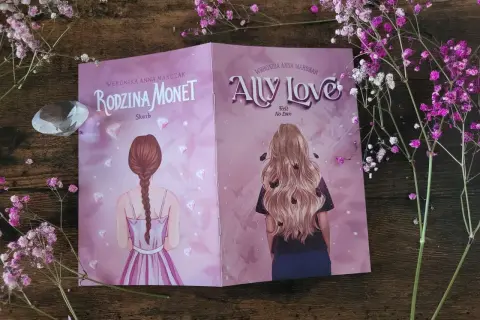Dwie okładki książek Weroniczki Anny Marczak: "Rodzina Monet" i "Ally Love". Idealne dla fanów historii podobnych do rodziny Monet.