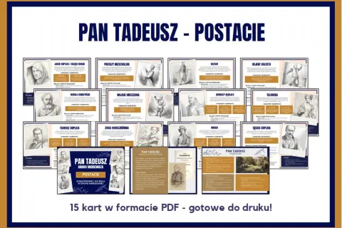 Zbiór materiałów edukacyjnych o panu Tadeuszu i jego bohaterach. Przedstawia portrety postaci, ich charakterystykę i relacje.