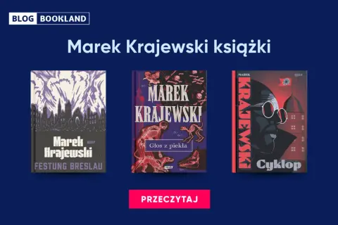 Okładki książek Marka Krajewskiego: "Festung Breslau", "Głos z piekła", "Cyklop". Kolejność czytania?